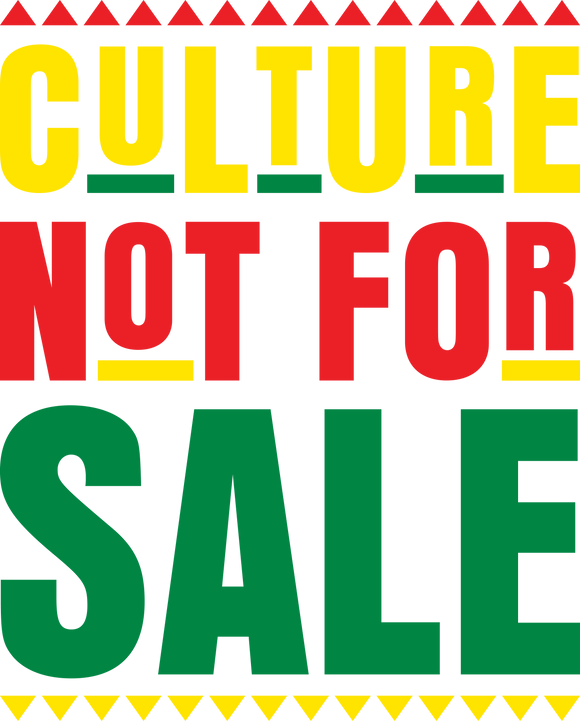 Culture Not for Sale design #2