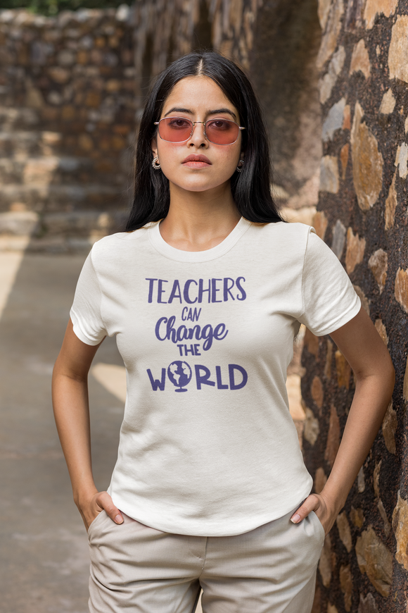 Teachers Change the World